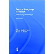 Second Language Research: Methodology and Design by Mackey; Alison, 9781138808553