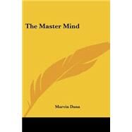The Master Mind by Dana, Marvin, 9781417918553