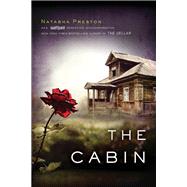 The Cabin by Preston, Natasha, 9781492618553