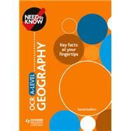 Need to Know: OCR A-level Geography by David Redfern, 9781510428553