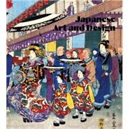 Japanese Art and Design by Irvine, Greg, 9781851778553