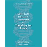 Safety-Scale Laboratory Experiments for Chemistry for Today by Seager, Spencer L.; Slabaugh, Michael R.; Hansen, Maren S., 9781305968554