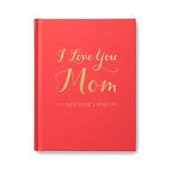 I Love You Mom by Clark, M. H.; Riedler, Amelia, 9781938298554