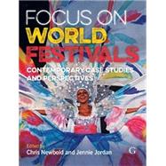 Focus on World Festivals by Newbold, Chris; Jordan, Jennie, 9781910158555