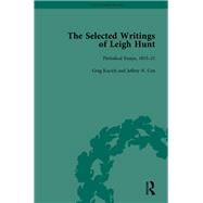 The Selected Writings of Leigh Hunt Vol 2 by Robert Morrison; Michael Eberle-Sinatra, 9780429348556