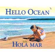 Hello Ocean/ Hola Mar by Ryan, Pam Munoz, 9780613868556