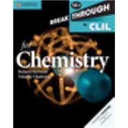 Breakthrough to Clil for Chemistry, Age 14+ by Harwood, Richard; Chadwick, Timothy, 9781107638556