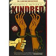 Kindred: A Graphic Novel Adaptation by Butler, Octavia E.; Jennings, John; Duffy, Damian; Okorafor, Nnedi, 9781419728556