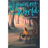 Repairing the World by Epstein, Linda, 9781534498556