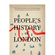 A People's History of London by German, Lindsey; Rees, John, 9781844678556