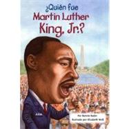 Quien fue Martin Luther King, Jr.? by Bader, Bonnie; Wolf, Elizabeth; Harrison, Nancy, 9780448458557
