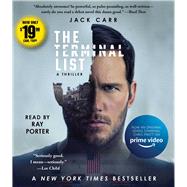 The Terminal List A Thriller by Carr, Jack; Porter, Ray, 9781797148557