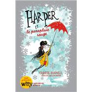 Harper et le parapluie rouge - tome 1 by Cerrie Burnell, 9782226328557