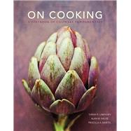 On Cooking, 5/e by Labensky; Martel, 9780133458558