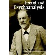 Freud and Psychoanalysis by Meissner, W. W., 9780268028558
