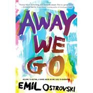 Away We Go by Ostrovski, Emil, 9780062238559