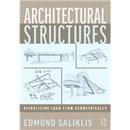 Architectural Structures by Edmond Saliklis, 9781000578560