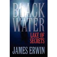 Black Water by Erwin, James, 9781609768560
