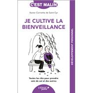 Je cultive la bienveillance, c'est malin by Xavier Cornette de Saint Cyr, 9791028528560