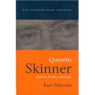 Quentin Skinner History, Politics, Rhetoric by Palonen, Kari, 9780745628561