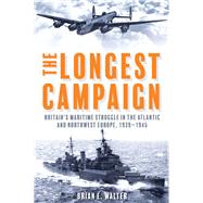 The Longest Campaign by Walter, Brian, 9781612008561