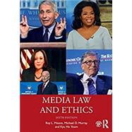 Media Law and Ethics by Roy L. Moore, Michael D. Murray, Kyu Ho Youm, 9780367748562