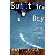 Built in a Day by RINEHART, STEVEN, 9780385498562