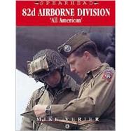 82nd Airborne Division: All American by Verier, Mike, 9780711028562