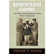Benevolent Empire by Porter, Stephen R., 9780812248562