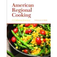 American Regional Cooking by Heyman, Patricia A., 9780131708563
