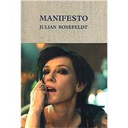 Manifesto by Dogramaci, Burcu; Gebbers, Anna-catharina; Kittelmann, Udo; Spieler, Reinhard, 9783863358563