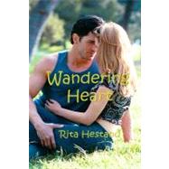 Wandering Heart by Hestand, Rita P. J.; Black, Eliza, 9781449588564