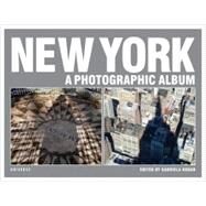 New York: A Photographic Album by KOGAN, GABRIELA, 9780789318565