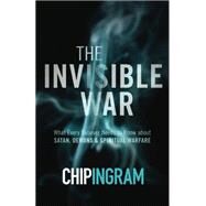 The Invisible War by Ingram, Chip, 9780801018565
