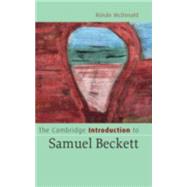 The Cambridge Introduction to Samuel Beckett by Ronan McDonald, 9780521838566