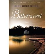 Bittersweet by BEVERLY-WHITTEMORE, MIRANDA, 9780804138567