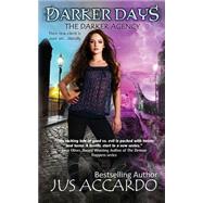 Darker Days by Accardo, Jus, 9781502388568