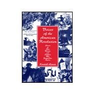 Voices of the American Revolution by Haven, Kendall, 9781563088568