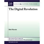 The Digital Revolution by Merritt, Bob, 9781627058568