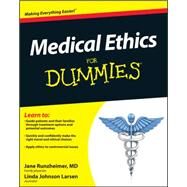 Medical Ethics For Dummies by Runzheimer, Jane; Larsen, Linda Johnson, 9780470878569