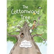The Cottonwood Tree by Mangus, Serena; Semirdzhyan, Anait, 9780884488569