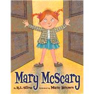 Mary Mcscary by Stine, R. L.; Brown, Marc, 9781338038569