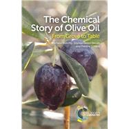 The Chemical Story of Olive Oil by Blatchly, Richard; Nircan, Zeynep Delen; O'Hara, Patricia, 9781782628569