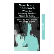 Search and re-search: What the inquiring teacher needs to know by Brause,Rita S.;Brause,Rita S., 9781850008569