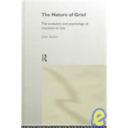 The Nature of Grief by Archer,John, 9780415178570