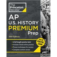 Princeton Review AP U.S. History Premium Prep, 25th Edition by The Princeton Review, 9780593518571