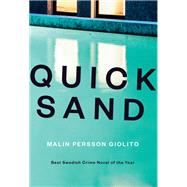 Quicksand A Novel by Giolito, Malin Persson; Willson-Broyles, Rachel, 9781590518571