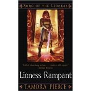 Lioness Rampant by Pierce, Tamora, 9780689878572
