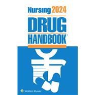 Nursing 2024 Drug Handbook by Lippincott Williams & Wilkins, 9781975198572