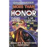 More Than Honor by Weber, David, 9780671878573